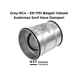Grey-RC4 – EN 1751 Belgeli Yüksek Sızdırmaz Sınıf Hava Damperi