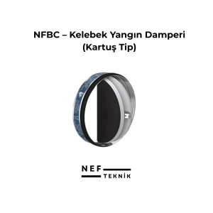 NFBC – Kelebek Yangın Damperi (Kartuş Tip)