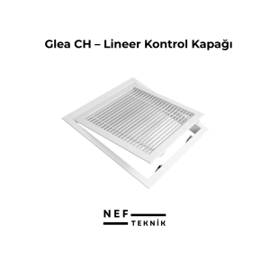 Glea CH – Lineer Kontrol Kapağı