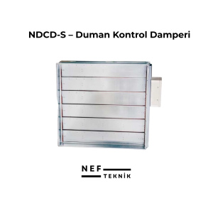 NDCD-S – Duman Kontrol Damperi
