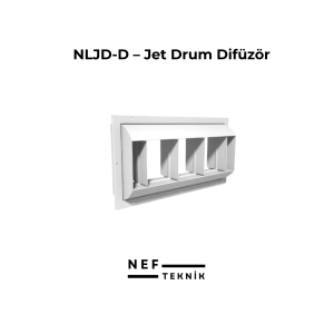 NLJD-D – Jet Drum Difüzör