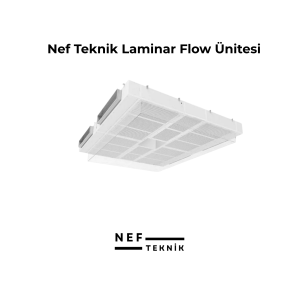 Nef Teknik Laminar Flow Ünitesi